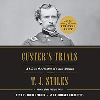 Custer's Trials Audiolibro Por T.J. Stiles arte de portada