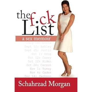 The F-ck List Audiobook By Schahrzad Morgan cover art