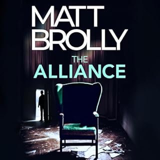 The Alliance Audiobook By Matt Brolly cover art