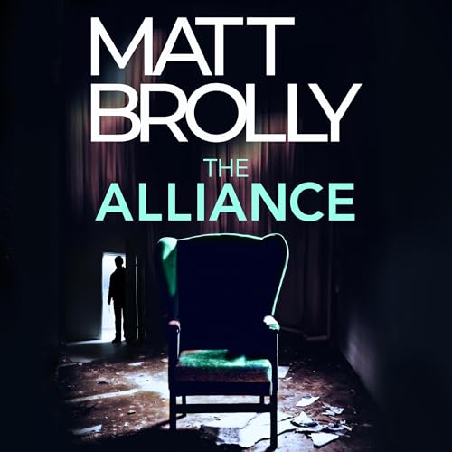 The Alliance Audiolibro Por Matt Brolly arte de portada