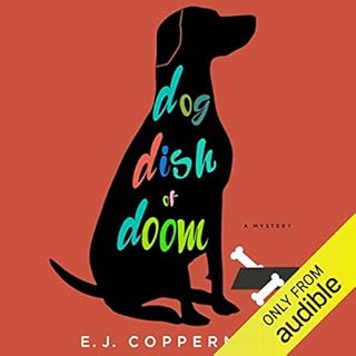 Dog Dish of Doom Audiobook By E. J. Copperman cover art