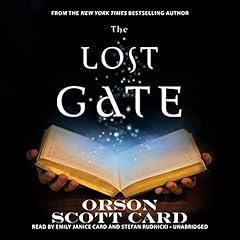 The Lost Gate Audiobook By Orson Scott Card cover art