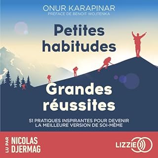 Page de couverture de Petites habitudes, grandes réussites