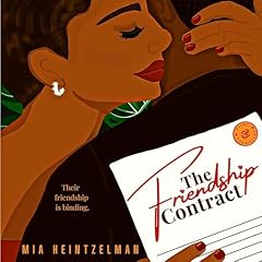 The Friendship Contract Audiobook By Mia Heintzelman cover art