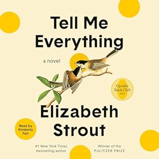 Tell Me Everything Audiolibro Por Elizabeth Strout arte de portada