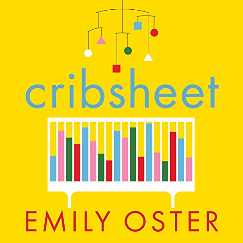 Cribsheet Audiolibro Por Emily Oster arte de portada