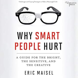 Why Smart People Hurt Audiolibro Por Eric Maisel arte de portada