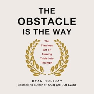 The Obstacle Is the Way Audiolibro Por Ryan Holiday arte de portada