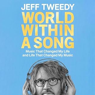 World Within a Song Audiolibro Por Jeff Tweedy arte de portada