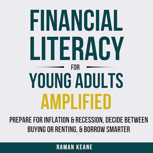 Financial Literacy for Young Adults Amplified Audiolibro Por Raman Keane arte de portada