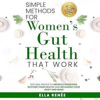 Simple Methods for Women's Gut Health That Work Audiobook By Ella Renée cover art