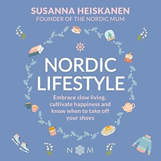 Nordic Lifestyle Audiolibro Por Susanna Heiskanen arte de portada