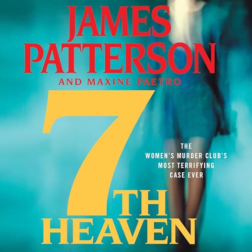 7th Heaven Audiobook By James Patterson, Maxine Paetro cover art