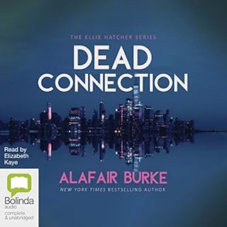 The Dead Connection Audiobook By Alafair Burke cover art