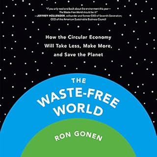 The Waste-Free World Audiobook By Ron Gonen cover art