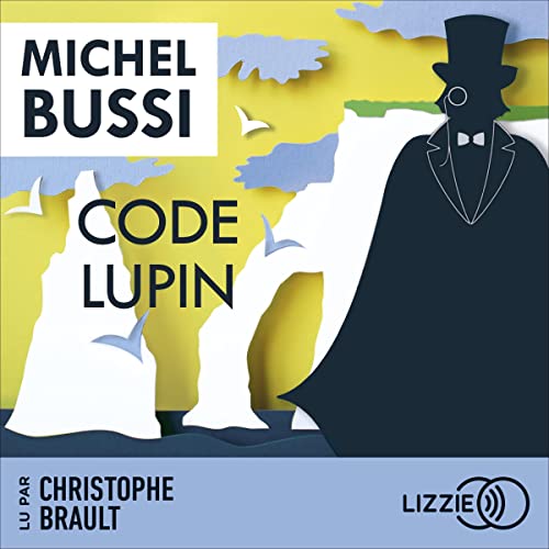 Code Lupin Audiobook By Michel Bussi cover art