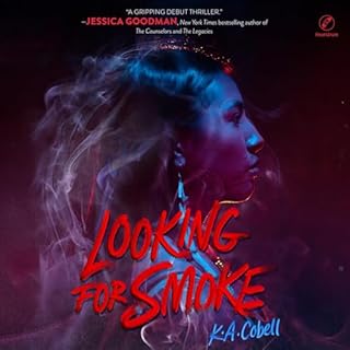 Looking for Smoke Audiobook By K. A. Cobell cover art