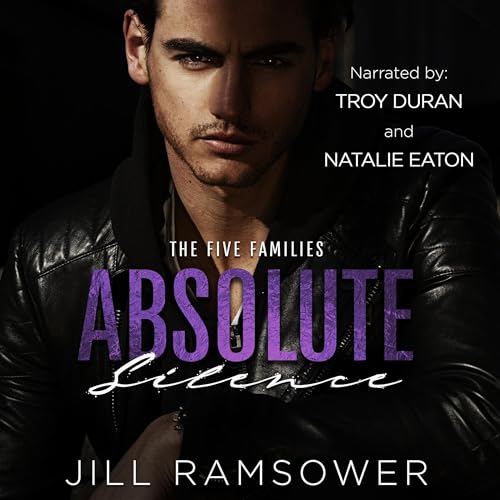 Absolute Silence Audiobook By Jill Ramsower cover art