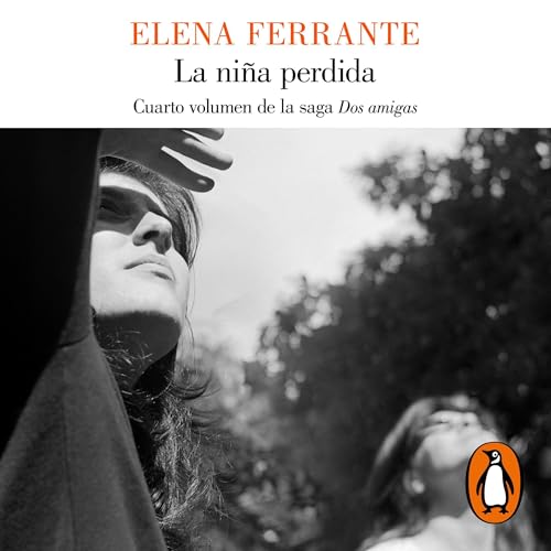 La niña perdida [The Story of the Lost Child] Audiolibro Por Elena Ferrante arte de portada