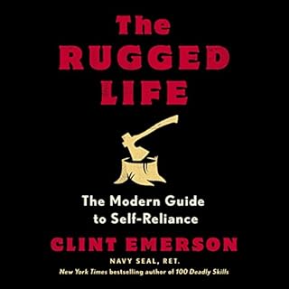 The Rugged Life Audiolibro Por Clint Emerson arte de portada