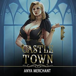 Castle Town Audiobook By Anya Merchant cover art