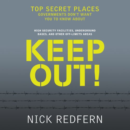 Keep Out! Audiobook By Nick Redfern cover art