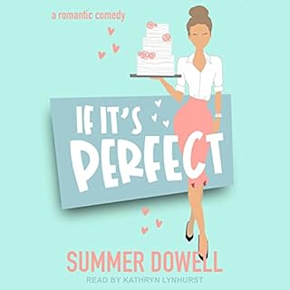 If It's Perfect Audiolibro Por Summer Dowell arte de portada