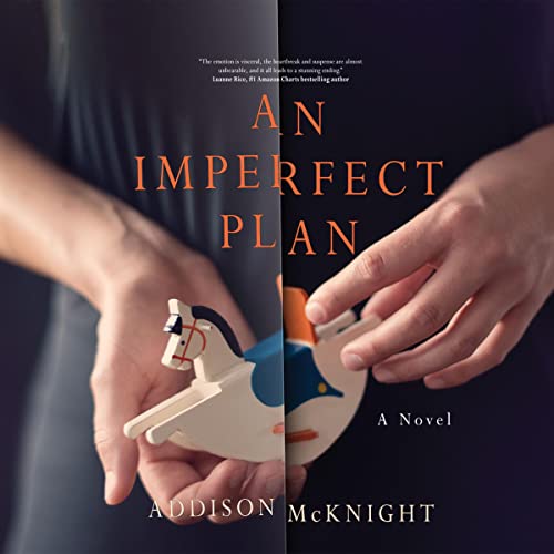 An Imperfect Plan Audiobook By Addison McKnight cover art