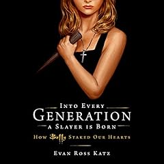 Into Every Generation a Slayer Is Born cover art