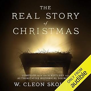 The Real Story of Christmas Audiobook By W. Cleon Skousen cover art