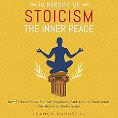 In Pursuit of Stoicism: The Inner Peace cover art