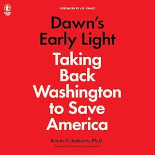 Dawn's Early Light Audiobook By Kevin Roberts cover art