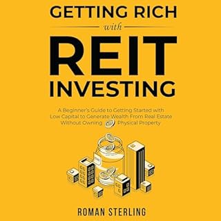 Getting Rich with REIT Investing Audiolibro Por Roman Sterling arte de portada