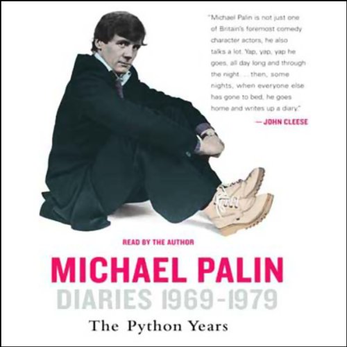 Diaries 1969-1979 Audiobook By Michael Palin cover art