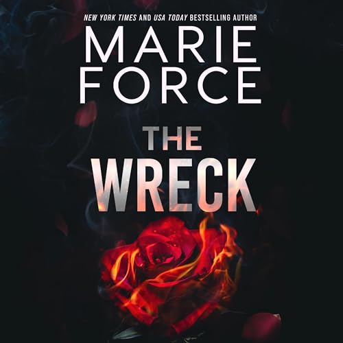 The Wreck Audiobook By Marie Force cover art