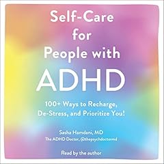 Self-Care for People with ADHD Audiolibro Por Sasha Hamdani arte de portada