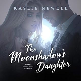 The Moonshadow's Daughter Audiobook By Kaylie Newell cover art