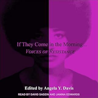 If They Come in the Morning... Audiobook By Angela Davis - editor cover art