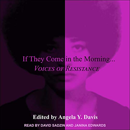 If They Come in the Morning... Audiobook By Angela Davis - editor cover art