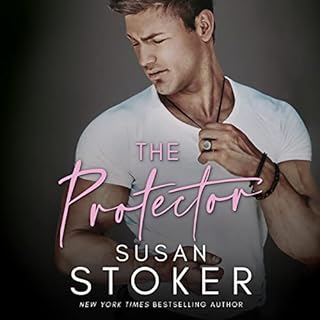 The Protector Audiobook By Susan Stoker cover art