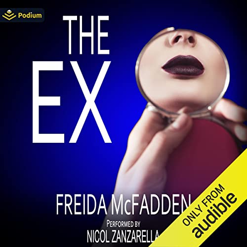 The Ex Audiobook By Freida McFadden cover art