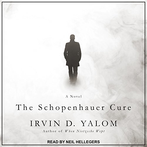 The Schopenhauer Cure Audiobook By Irvin D. Yalom cover art