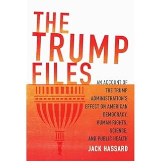 The Trump Files Audiobook By Jack Hassard cover art