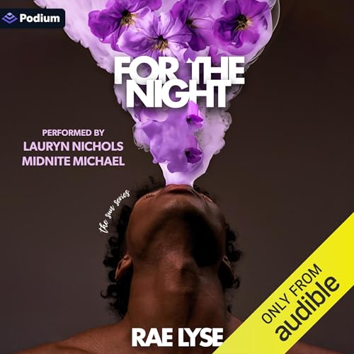 For the Night Audiobook By Rae Lyse cover art