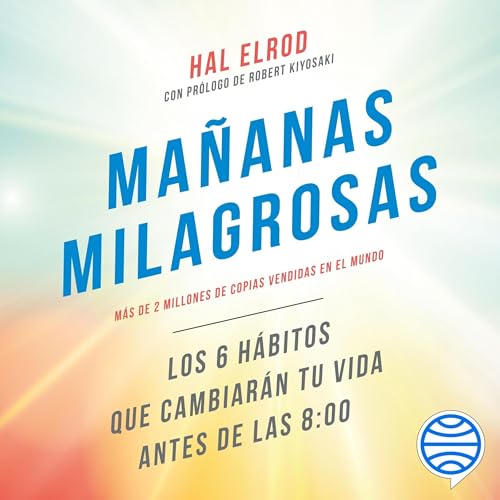 Mañanas milagrosas Audiolibro Por Hal Elrod arte de portada