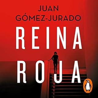 Reina roja [Red Queen] Audiobook By Juan Gómez-Jurado cover art