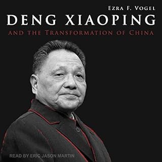 Deng Xiaoping and the Transformation of China Audiobook By Ezra F. Vogel cover art