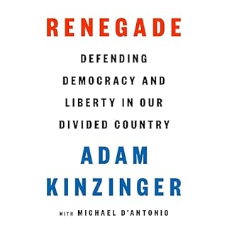 Renegade Audiolibro Por Adam Kinzinger, Michael D'Antonio - contributor arte de portada