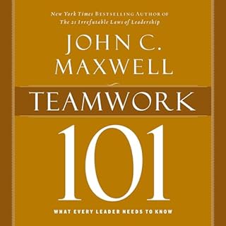 Teamwork 101 Audiolibro Por John C. Maxwell arte de portada