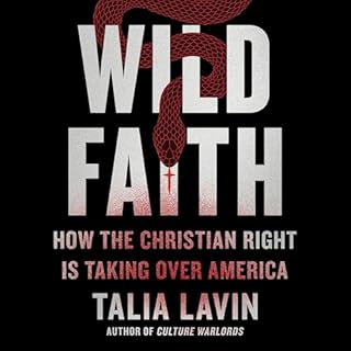 Wild Faith Audiobook By Talia Lavin cover art